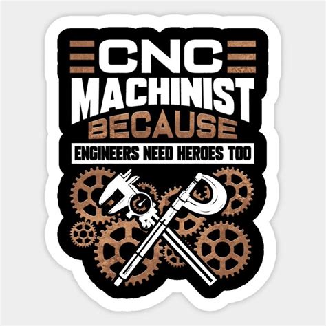 Machinist Cnc Stickers .